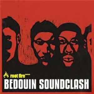 Bedouin Soundclash - Root Fire FLAC album