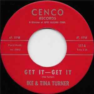 Ike & Tina Turner - Get It - Get It / You Weren't Ready (For My Love) FLAC album