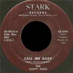 The Happy Hoss - Call Me Baby FLAC album