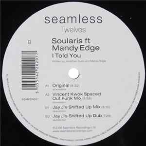 Soularis Ft Mandy Edge - I Told You FLAC album