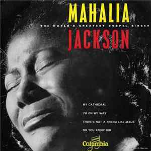 Mahalia Jackson - My Cathedral FLAC album
