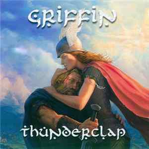 Griffin - Thunderclap FLAC album