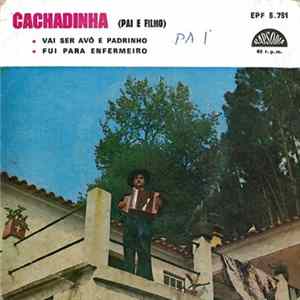Cachadinha - Pai E Filho FLAC album