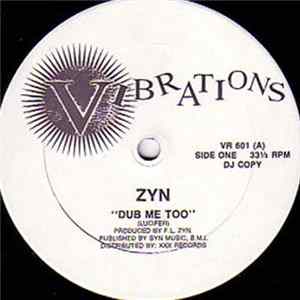 ZYN - Dub Me Too FLAC album