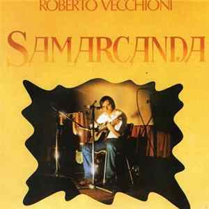 Roberto Vecchioni - Samarcanda FLAC album