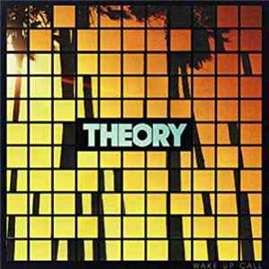Theory - Wake Up Call FLAC album