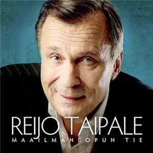 Reijo Taipale - Maailmanlopun Tie FLAC album