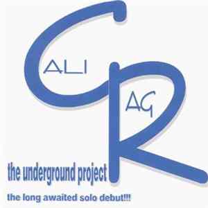 Cali-Rag - The Underground Project FLAC album