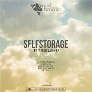 Self Storage - Let It Flow Away EP FLAC album