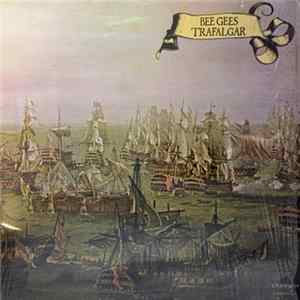 Bee Gees - Trafalgar FLAC album
