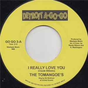 The Tomangoe's / Gino Washington - I Really Love You / Rat Race FLAC album