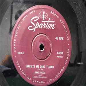Dave Folkes And His Cowboy Kings - Marilyn Has Done It Again FLAC album