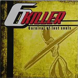 6killer - Carnival Of Lost Souls FLAC album