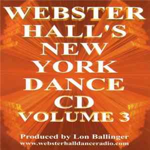 DJ Smokey Fontain - Webster Hall's New York Dance CD Volume 3 FLAC album