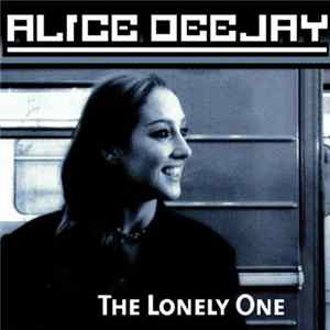 Alice Deejay - The Lonely One FLAC album