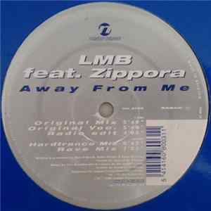 LMB feat. Zippora - Away From Me FLAC album