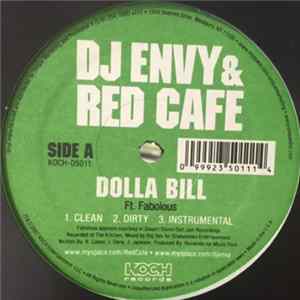 DJ Envy & Red Cafe - Dolla Bill / Things You Do FLAC album