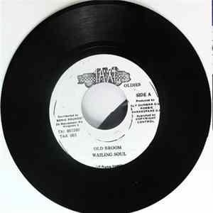 Wailing Soul - Old Broom / Sweet Sugar Plum Plum FLAC album