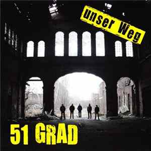 51 Grad - Unser Weg FLAC album