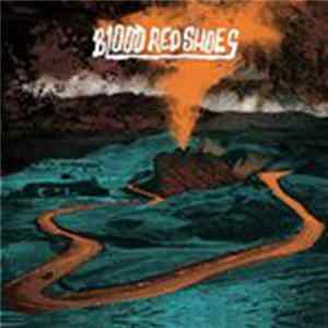 Blood Red Shoes - Blood Red Shoes FLAC album