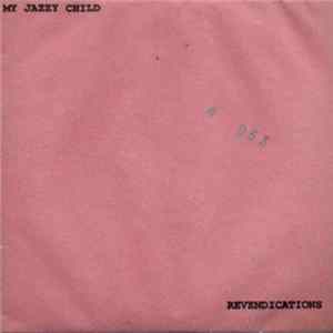 My Jazzy Child - Revendications FLAC album