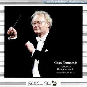 Boston Symphony Orchestra, Klaus Tennstedt, Anton Bruckner - Klaus Tennstedt Conducts Bruckner No. 8, December 20, 1974 FLAC album