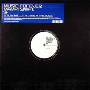 Mampi Swift - Music Forever Promo 2 FLAC album