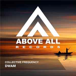Collective Frequency - Dwam FLAC album