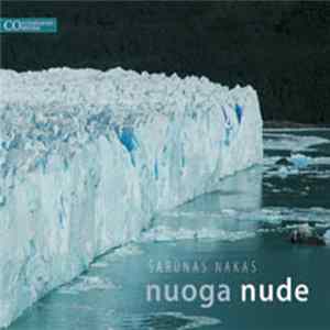 Šarūnas Nakas - Nuoga = Nude FLAC album