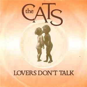 The Cats - Lovers Don't Talk FLAC album
