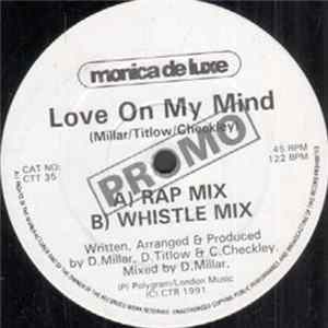Monica De Luxe - Love On My Mind FLAC album