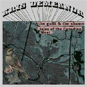 Kris Demeanor - The Guilt & The Shame: Tales of the Canadian West FLAC album