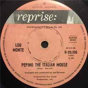 Lou Monte - Pepino The Italian Mouse FLAC album