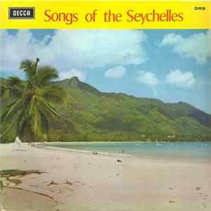 Ken Accouche And Paquerette Labrosse - Songs Of The Seychelles FLAC album