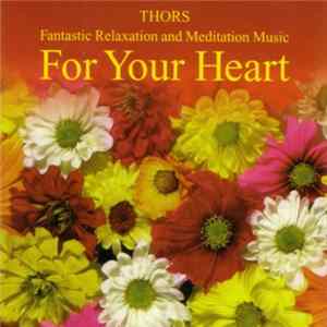 Thors - For Your Heart FLAC album