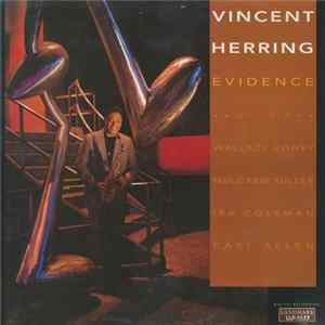 Vincent Herring With Wallace Roney, Mulgrew Miller, Ira Coleman, Carl Allen - Evidence FLAC album