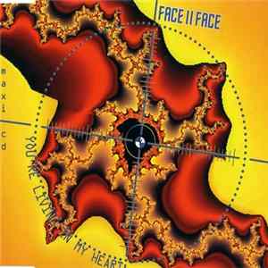 Face II Face - You're Living In My Heart FLAC album