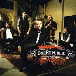 Timbaland Presents OneRepublic - Apologize FLAC album