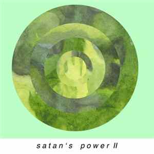 Nick Reinhart - Satan‘s Power II FLAC album