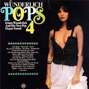 Klaus Wunderlich - Wunderlich Pops 4 (Klaus Wunderlich And His New Pop Organ Sound) FLAC album