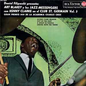 Art Blakey y Los Jazz-Messengers Con Kenny Clarke - En El Club St. Germain Vol. 3 FLAC album