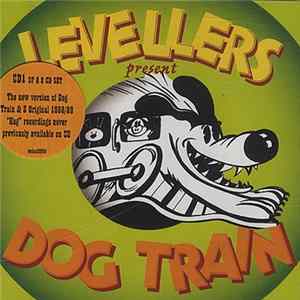 Levellers - Dog Train FLAC album