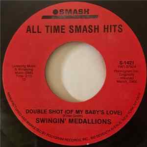 Swingin' Medallions / Sir Douglas Quintet - Double Shot (Of My Baby's Love)/Mendocino FLAC album