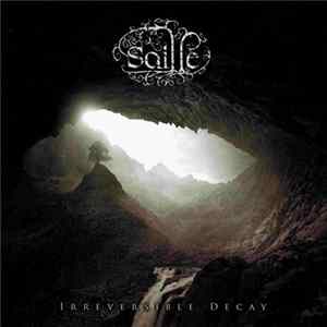 Saille - Irreversible Decay FLAC album