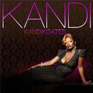Kandi - Kandi Koated FLAC album
