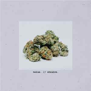 Noise. - Strains. FLAC album