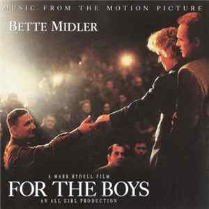 Bette Midler - For The Boys - Music From The Motion Picture FLAC album