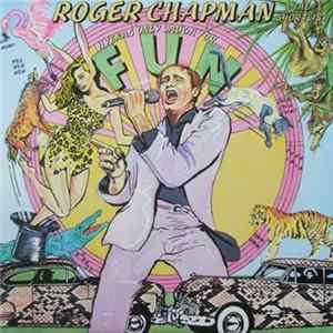 Roger Chapman & The Shortlist - Hyenas Only Laugh For Fun FLAC album