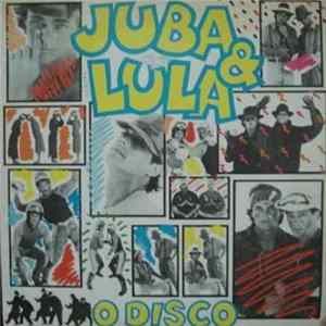 Juba & Lula - Juba & Lula O Disco FLAC album