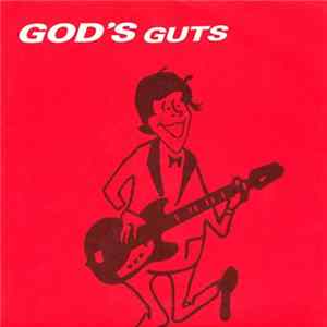 God's Guts - God's Guts FLAC album